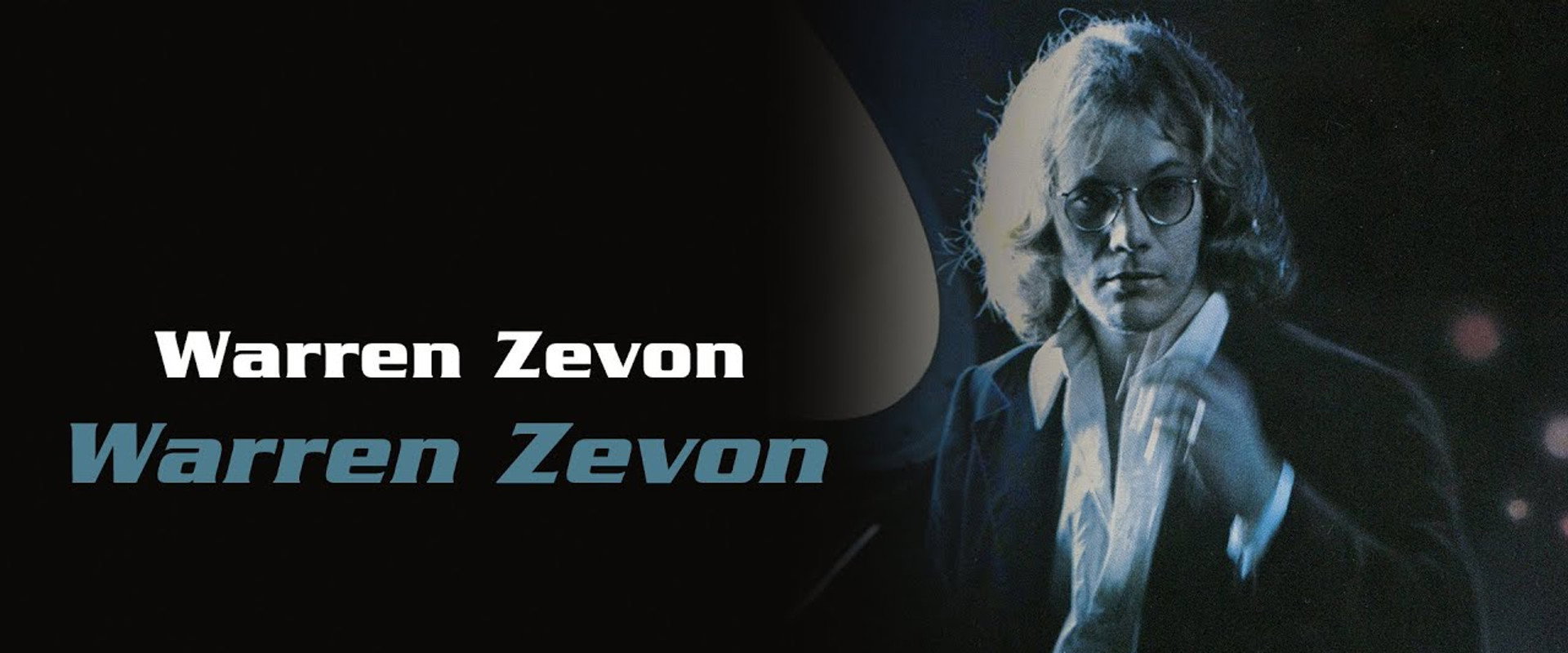 Warren Zevon: Keep Me in Your Heart backdrop