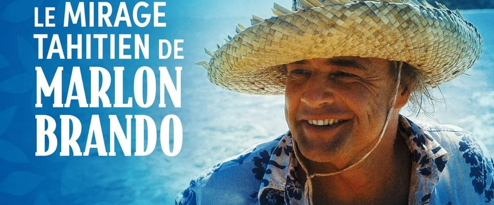 Marlon Brando's Tahitian Mirage backdrop