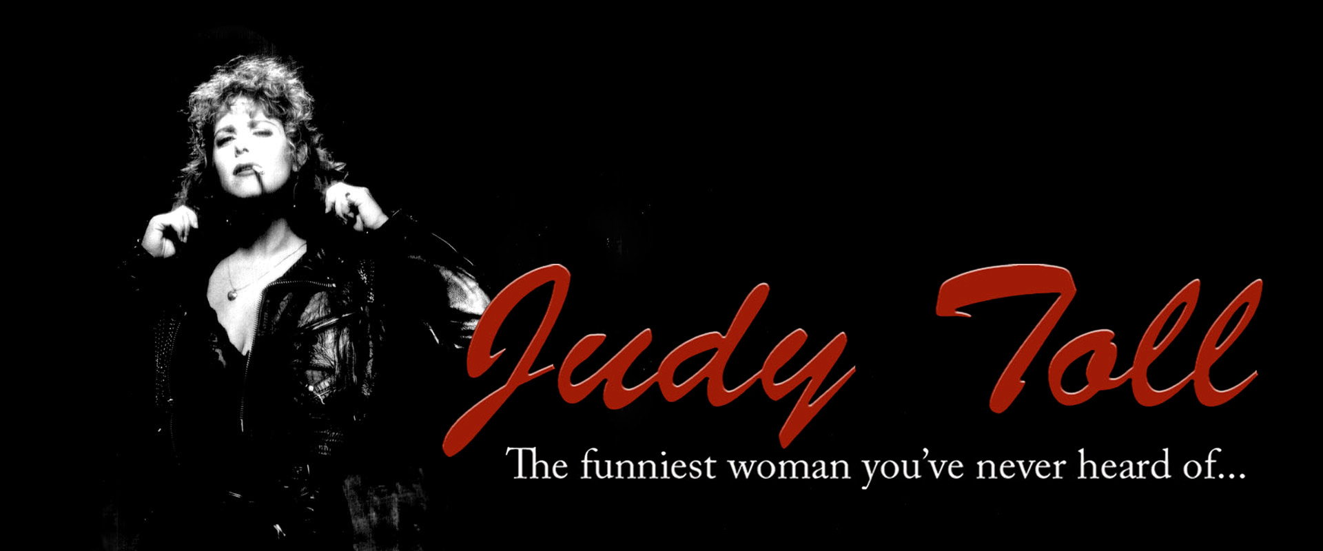 Judy Toll: The Funniest Woman You've Never Heard Of backdrop