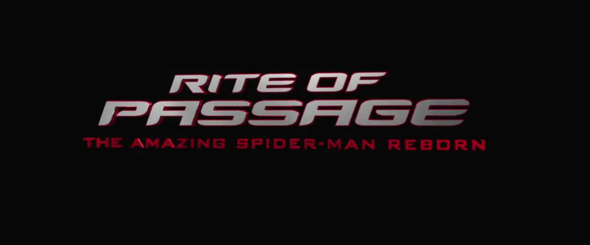 Rite of Passage: The Amazing Spider-Man Reborn backdrop