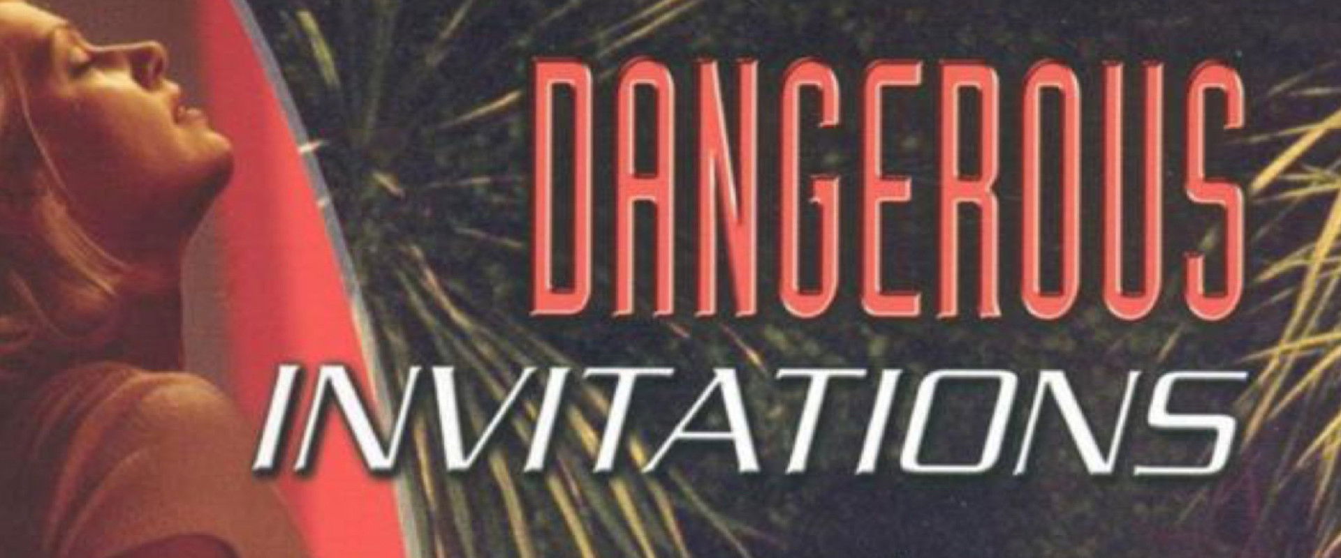 Dangerous Invitations backdrop