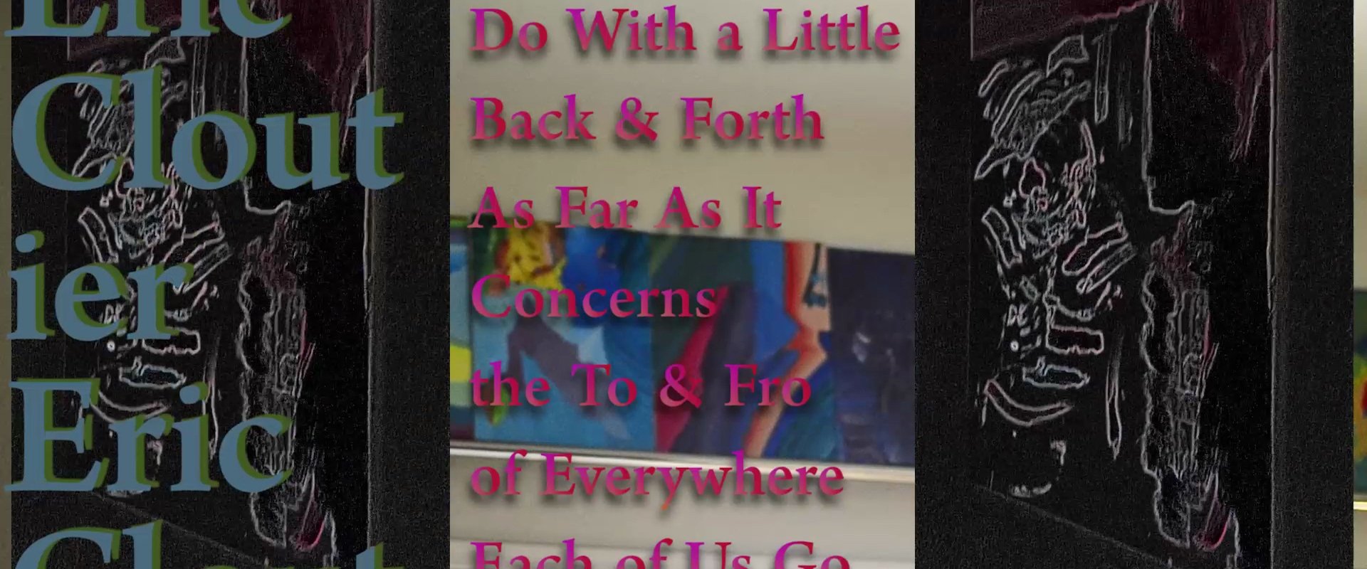 We Could All Do With a Little Back & Forth As Far As It Concerns the To & Fro of Everywhere Each of Us Go