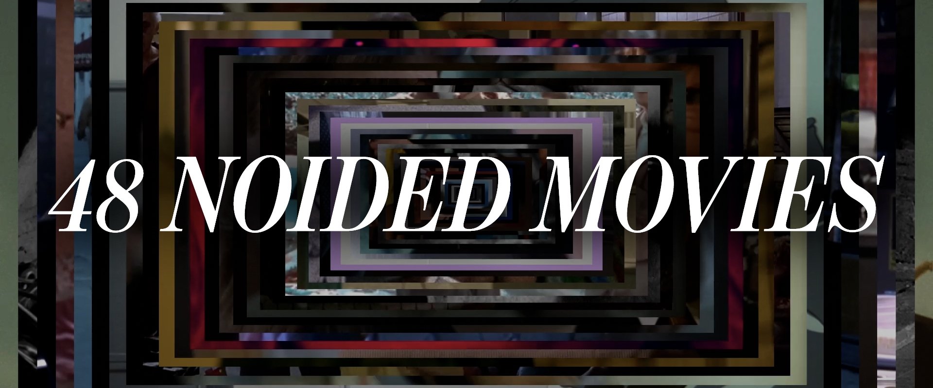 48 NOIDED MOVIES