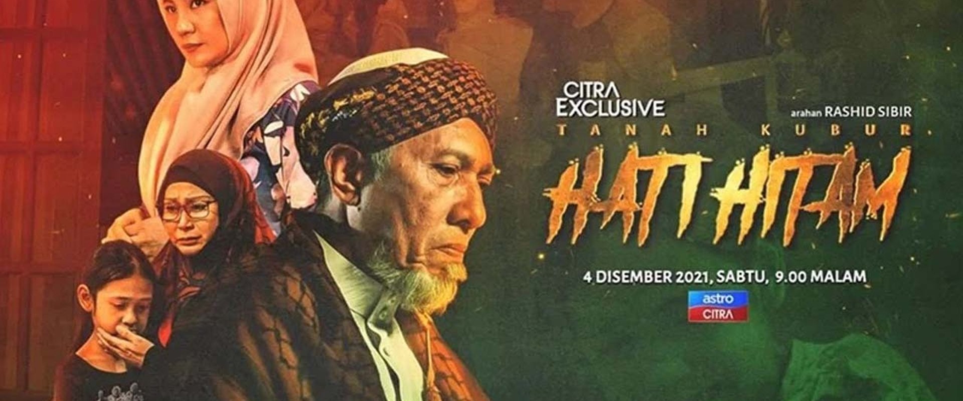 Tanah Kubur: Hati Hitam backdrop