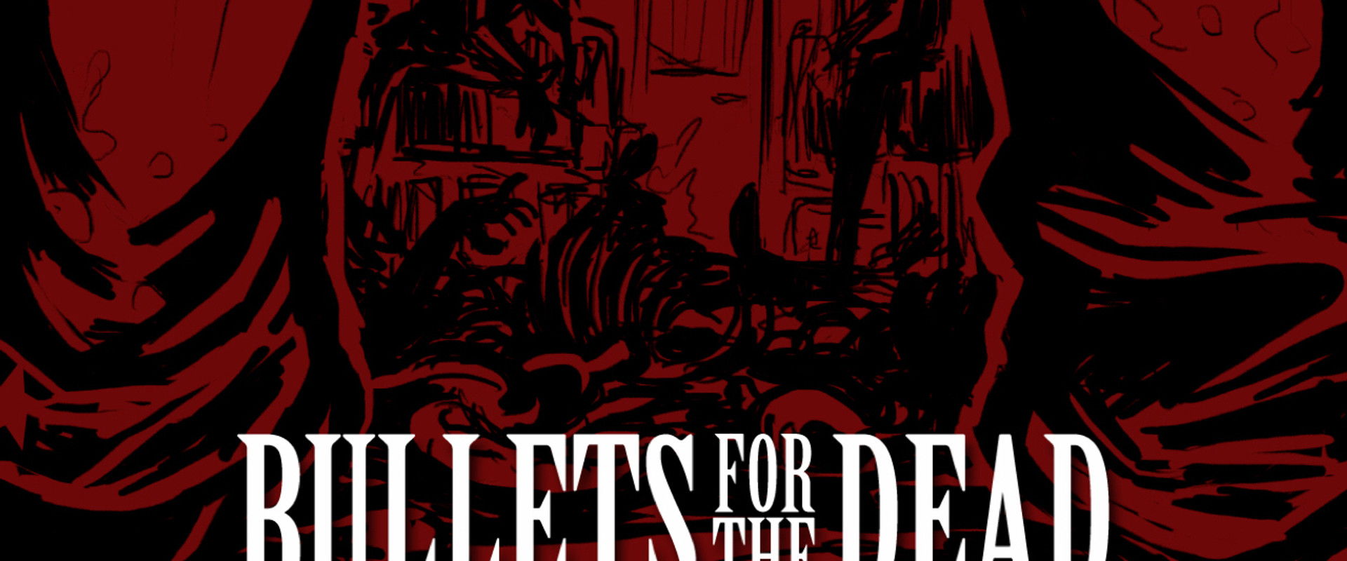 Bullets for the Dead backdrop