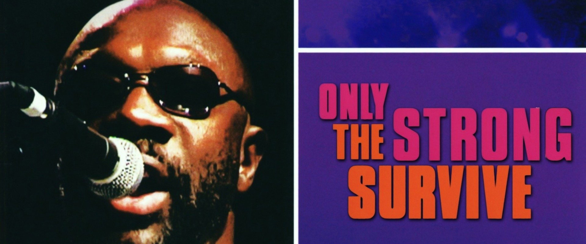 Only the Strong Survive backdrop