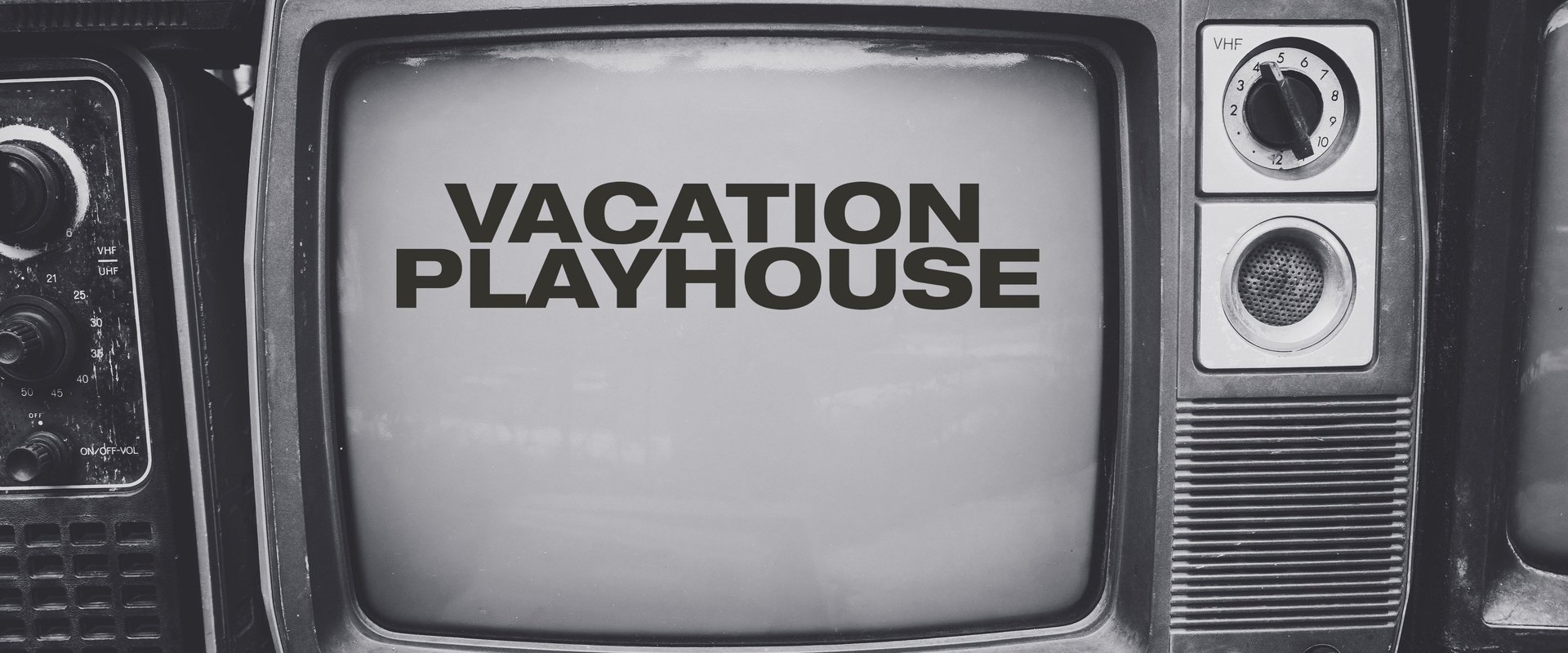Vacation Playhouse