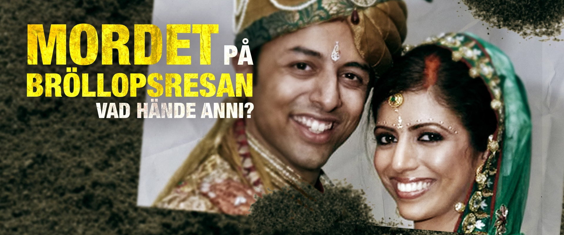 The Honeymoon Murder: Who Killed Anni Dewani? backdrop