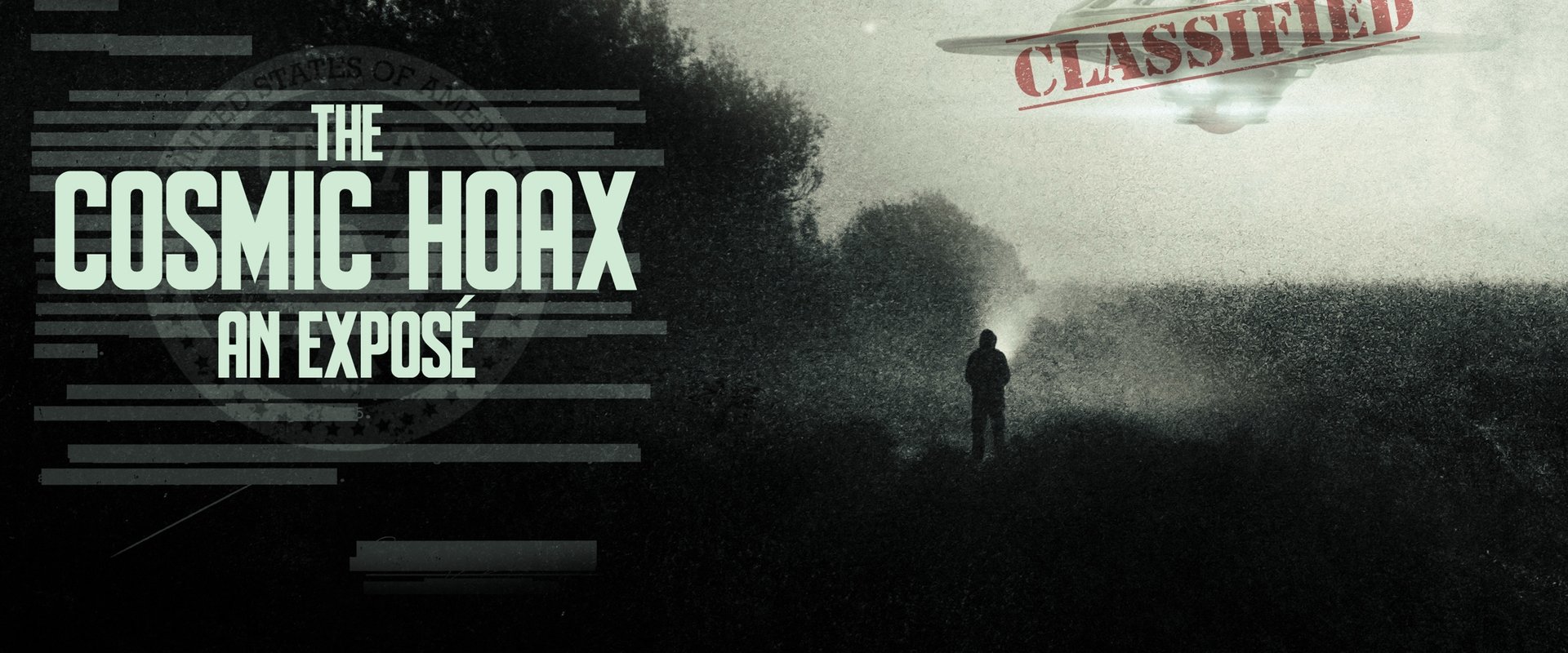 The Cosmic Hoax: An Exposé