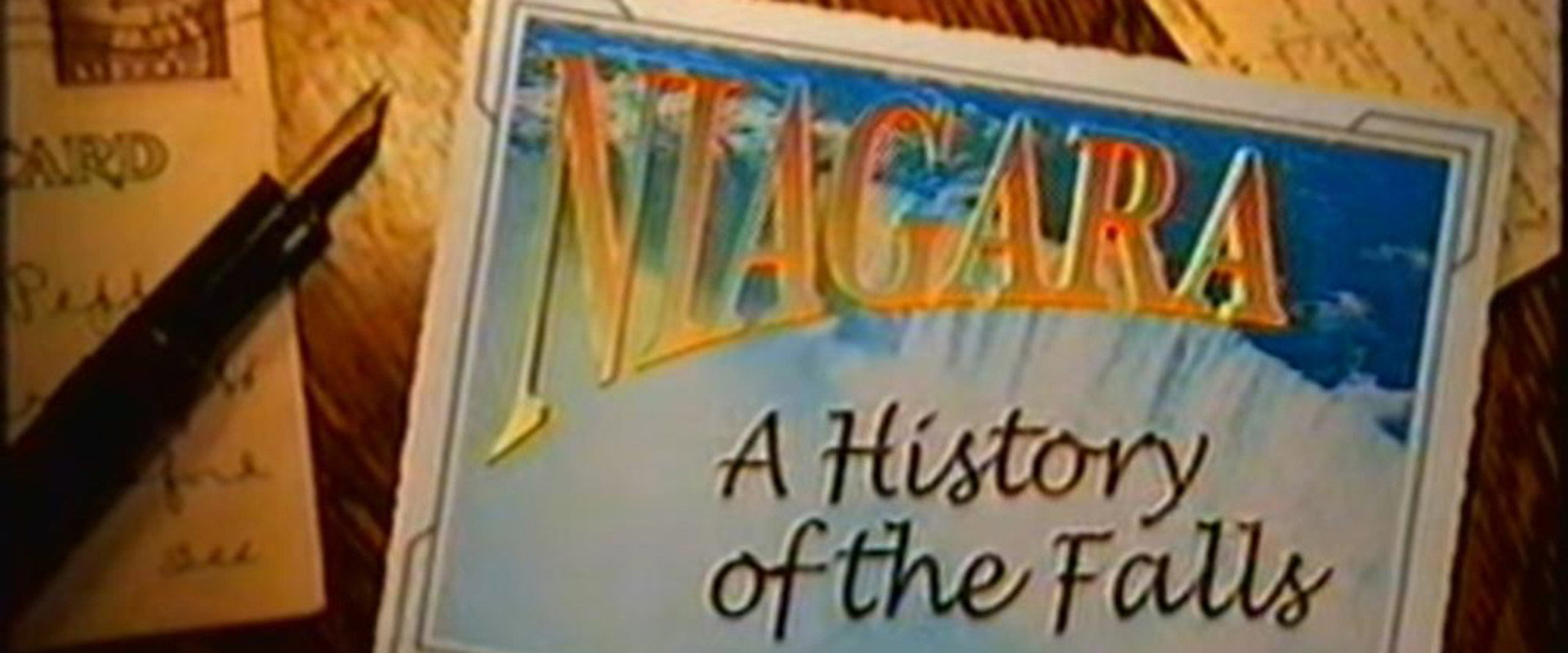 Niagara: A History of the Falls backdrop