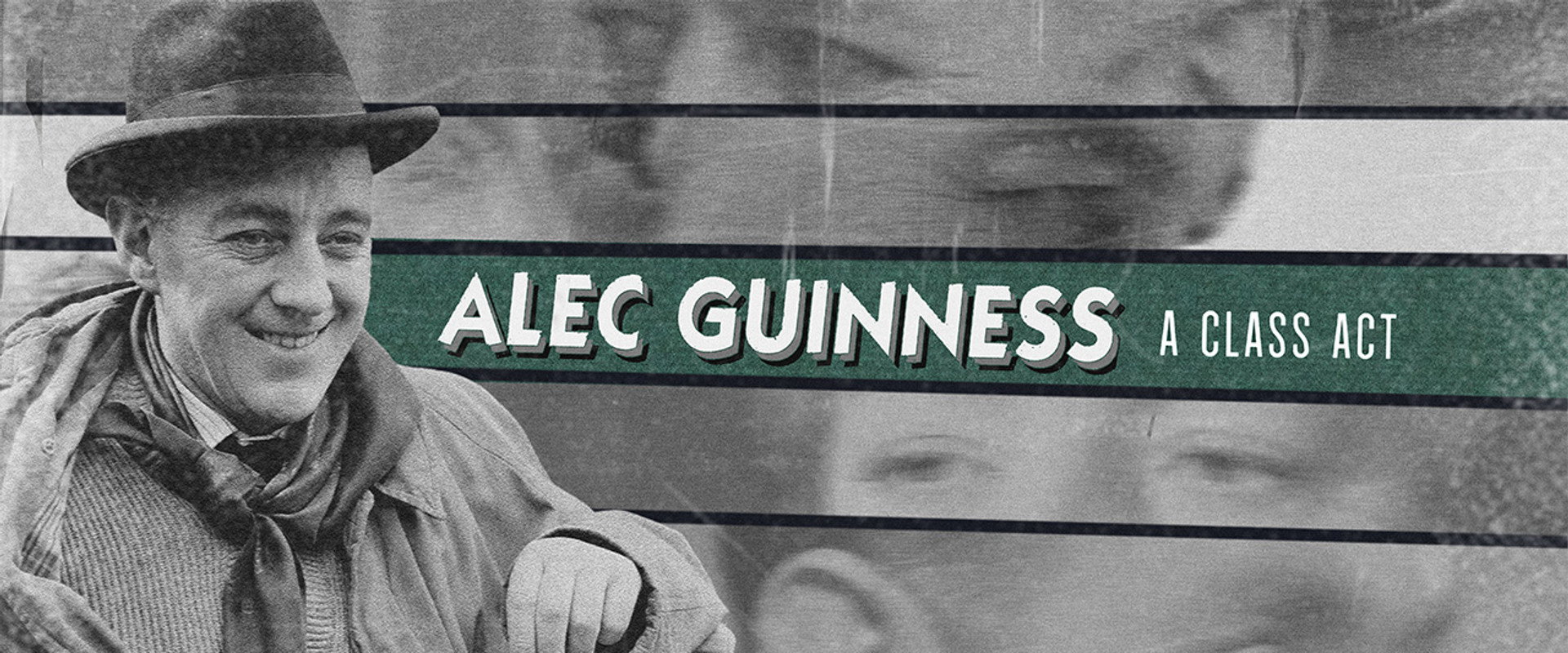 Alec Guinness: A Class Act backdrop