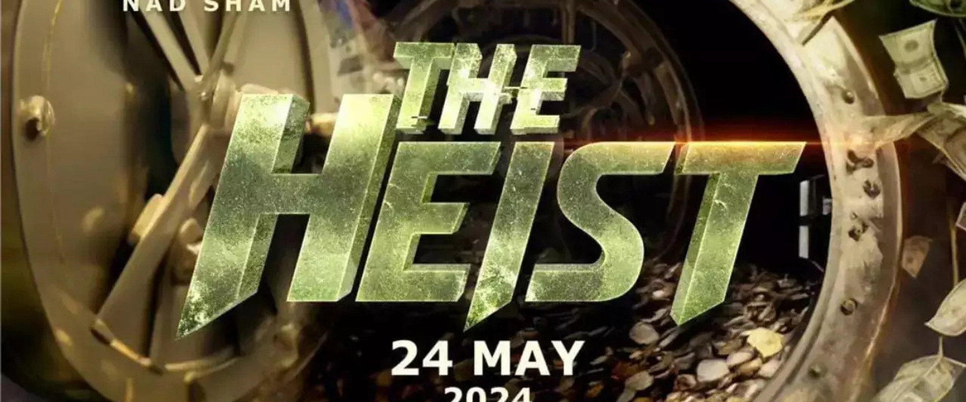 The Heist backdrop
