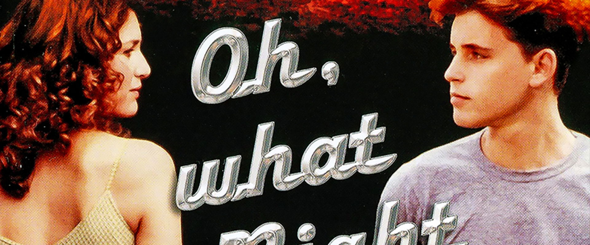 Oh, What a Night backdrop