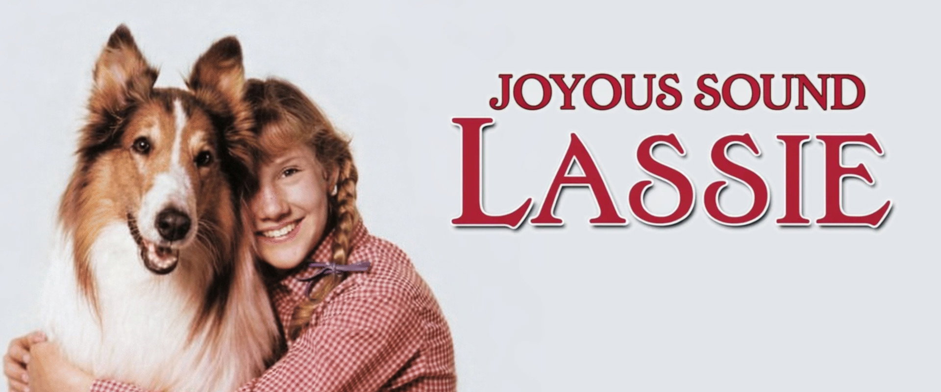 Lassie: Joyous Sound backdrop