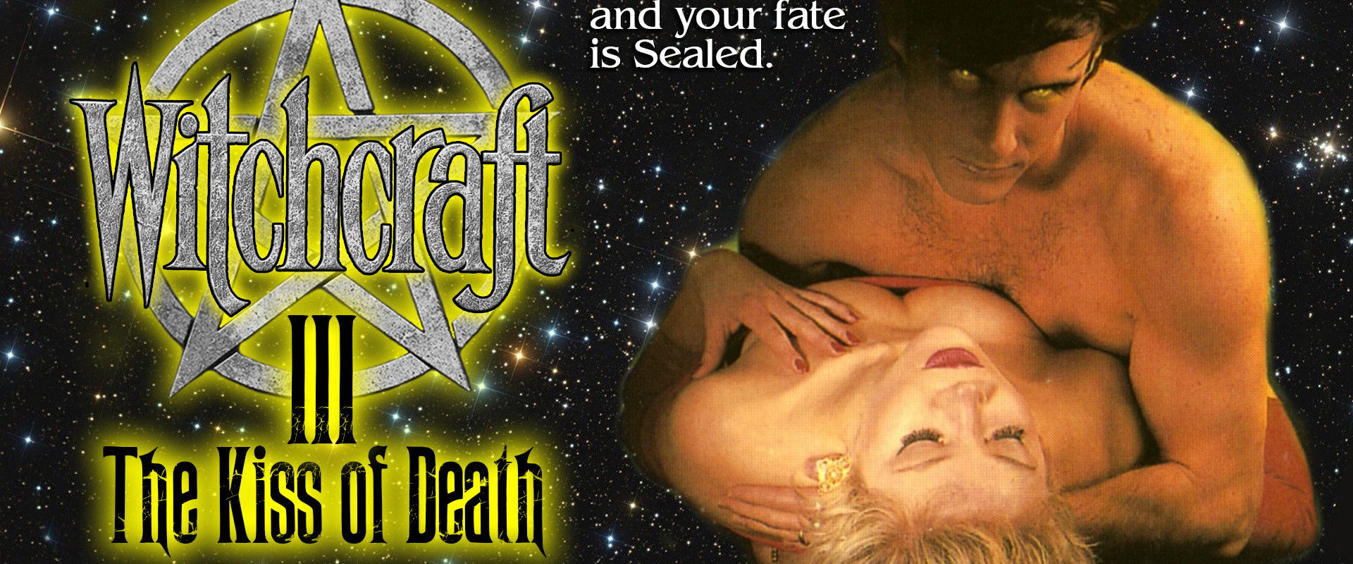 Witchcraft III: The Kiss of Death backdrop