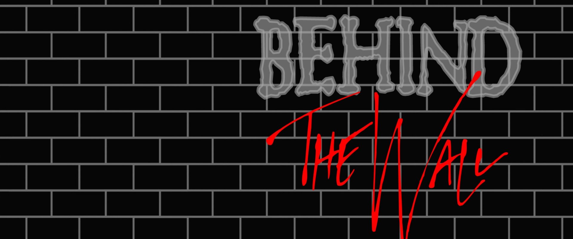 Pink Floyd: Behind the Wall backdrop
