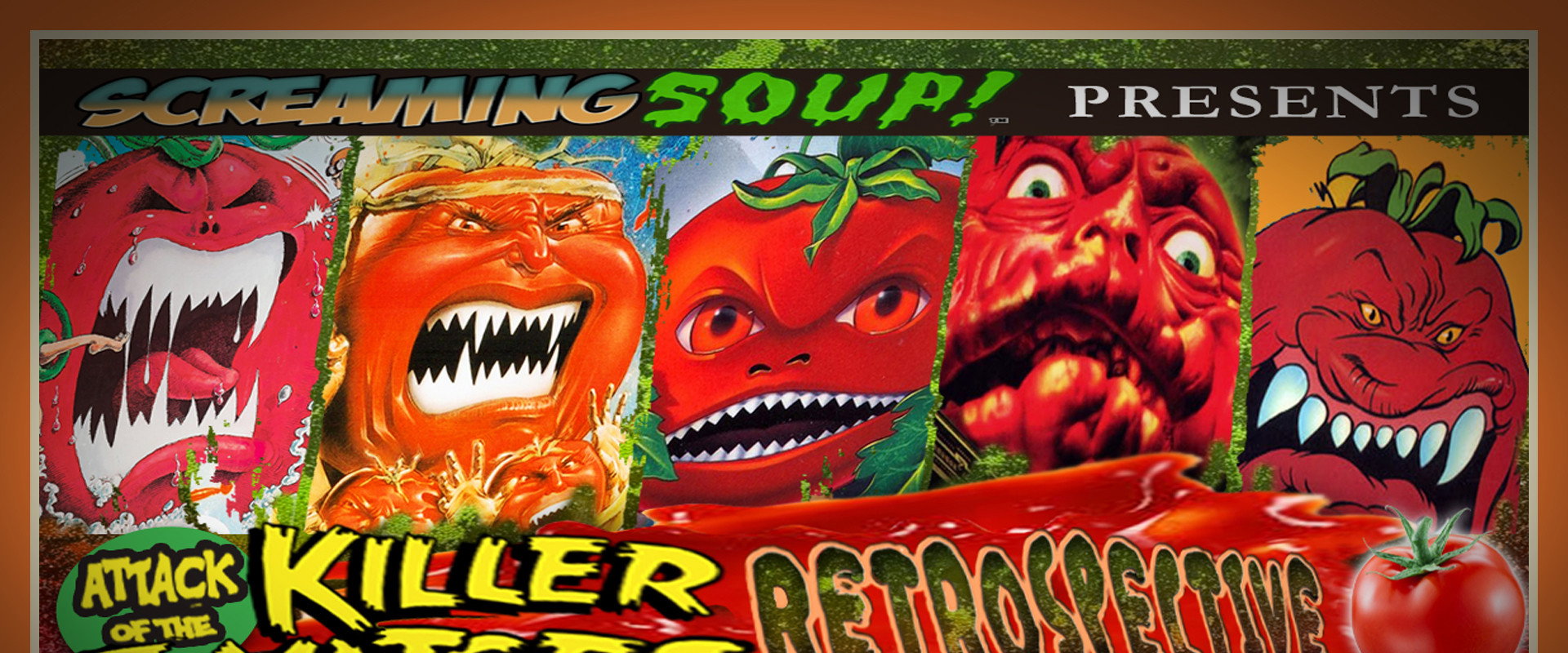 Screaming Soup Presents: Attack of the Killer Tomatoes Retrospective backdrop