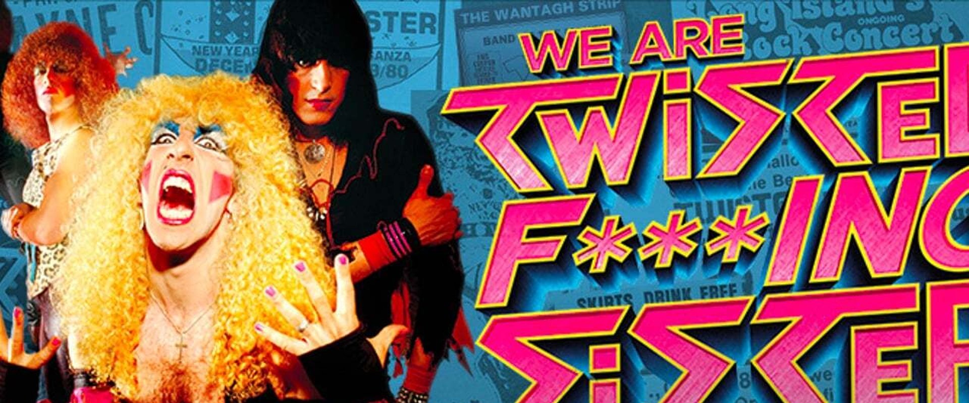 We Are Twisted Fucking Sister! backdrop