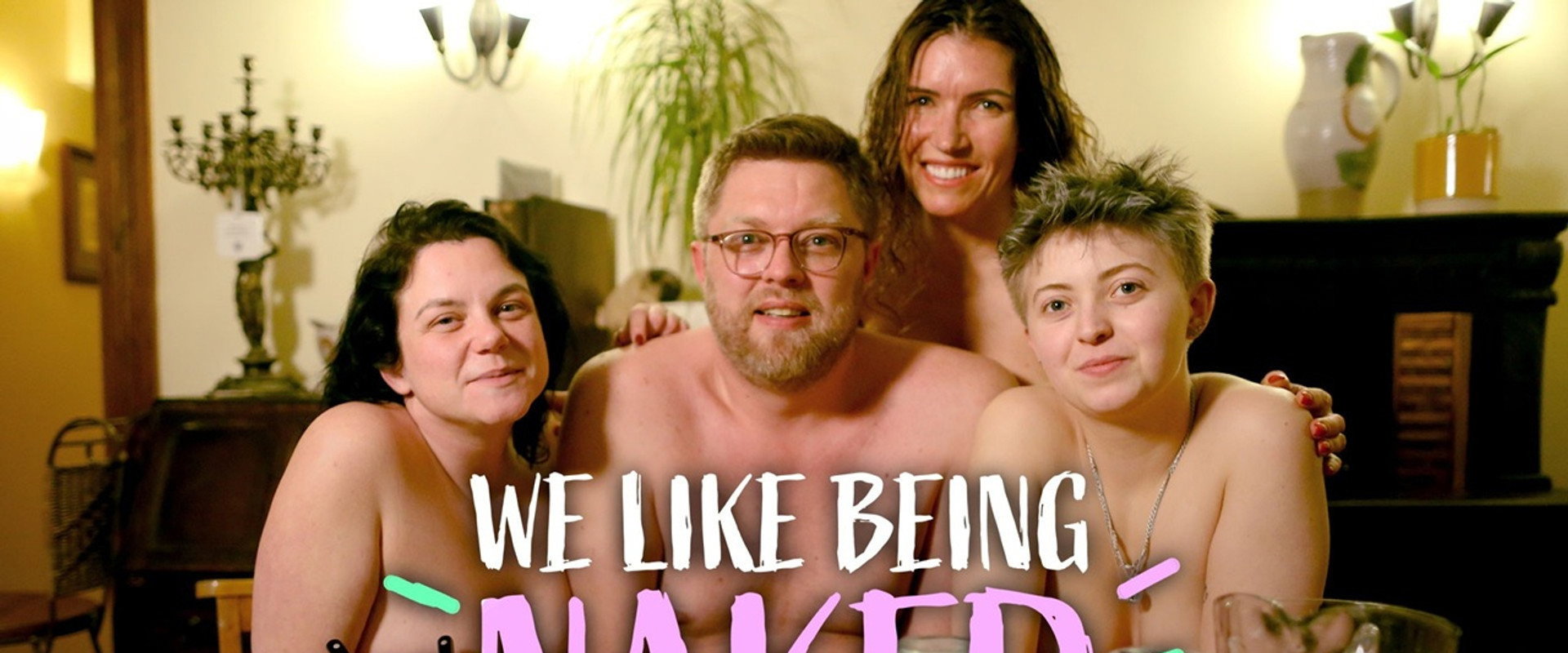 We Like Being Naked backdrop