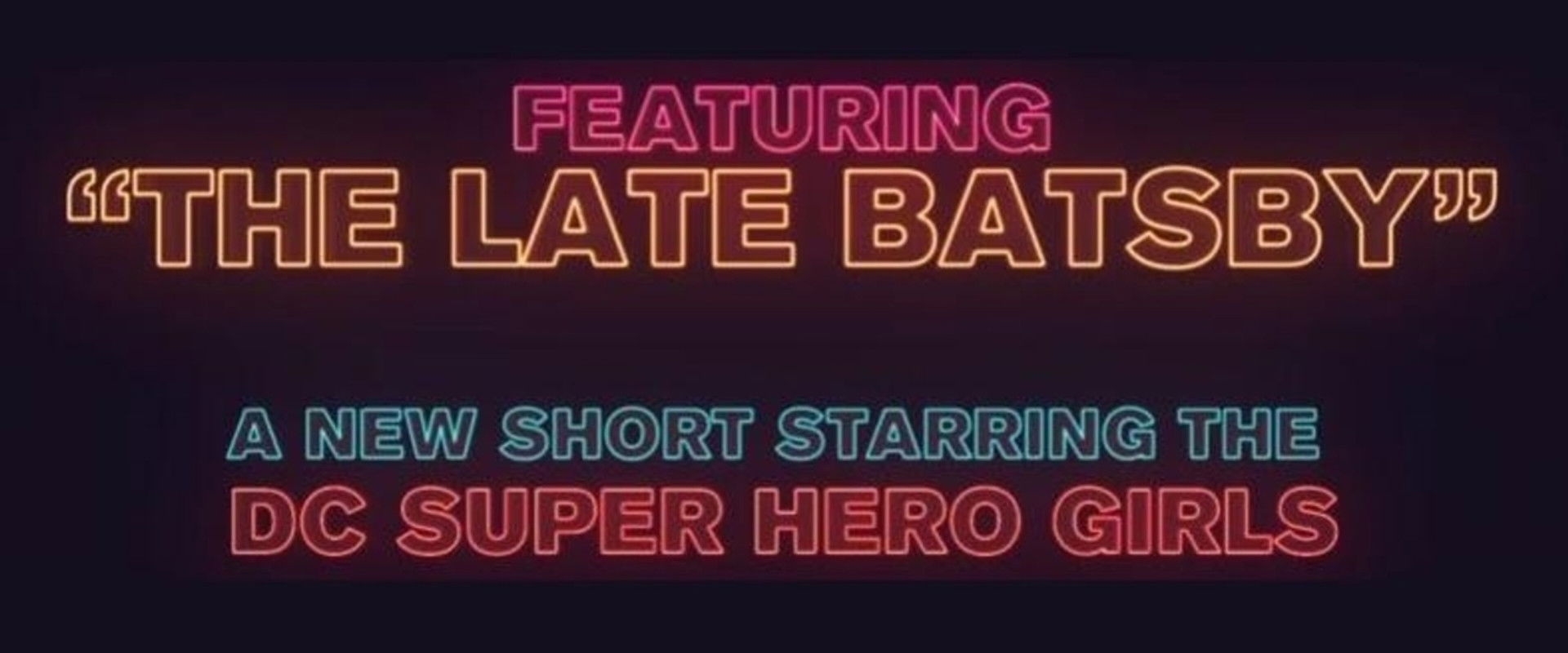 The Late Batsby backdrop