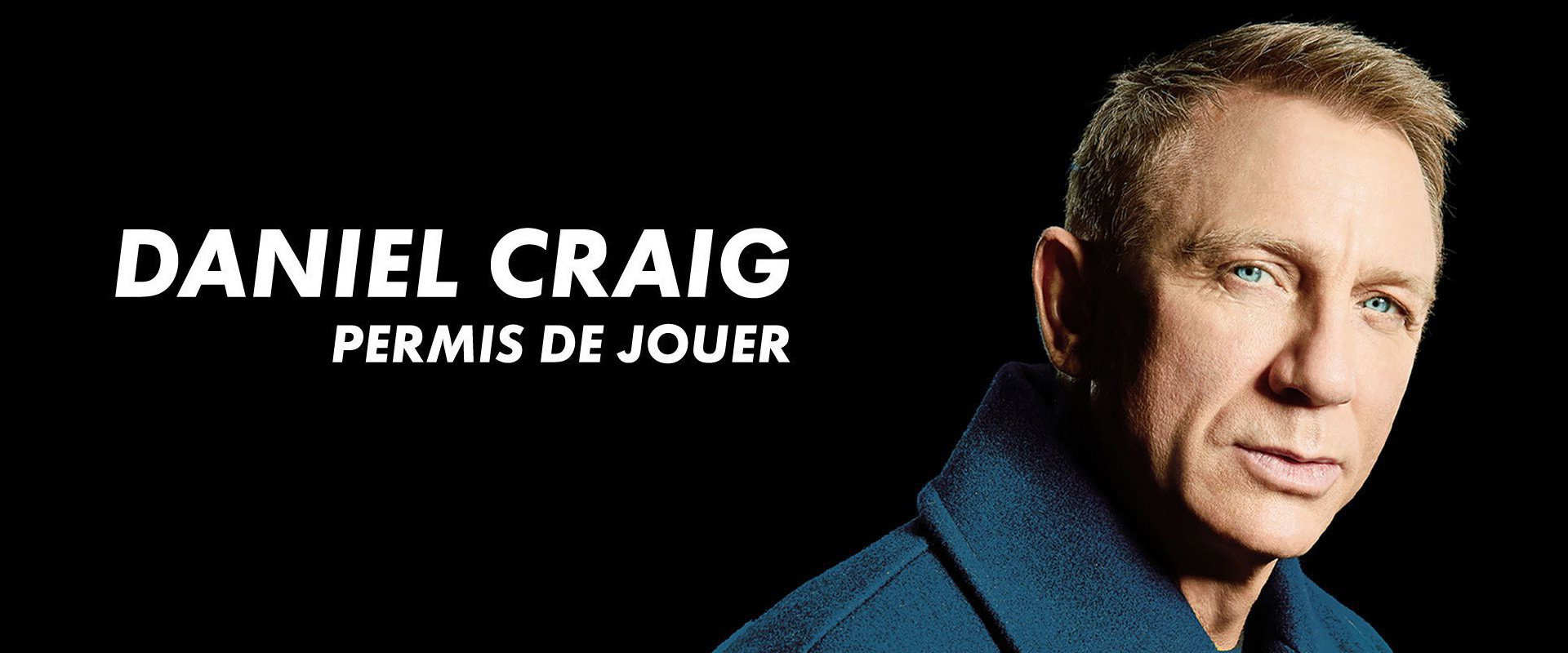 Daniel Craig - Permis de jouer backdrop