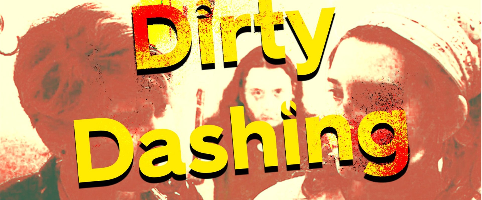 Dirty Dashing
