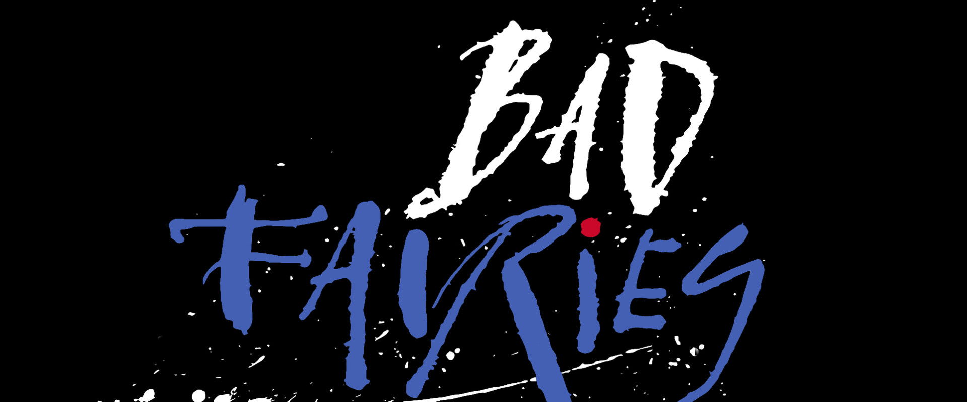 Bad Fairies backdrop