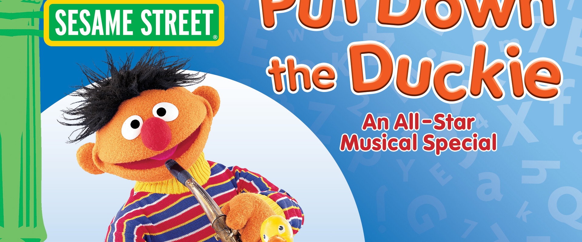 Sesame Street: Put Down the Duckie backdrop