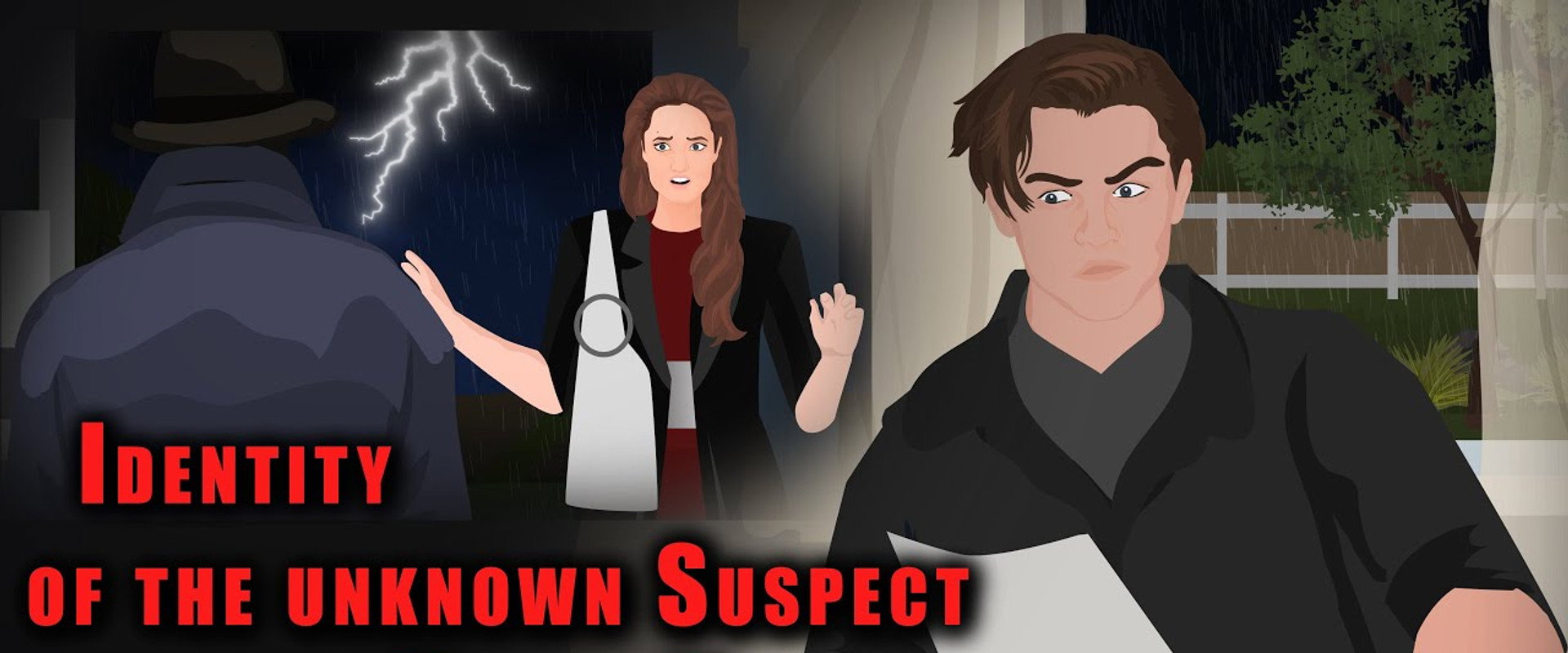 Identity of the Unknown Suspect and the Killer !! backdrop