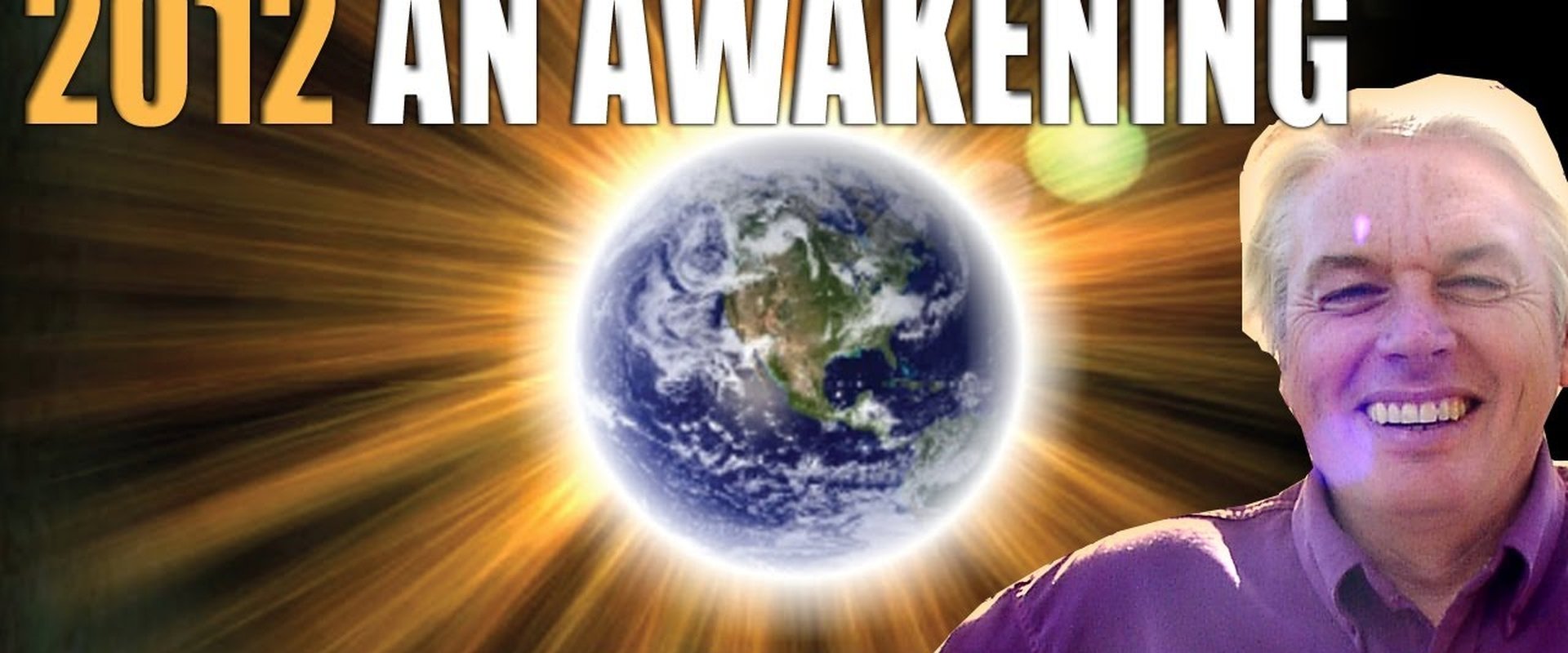 2012: An Awakening
