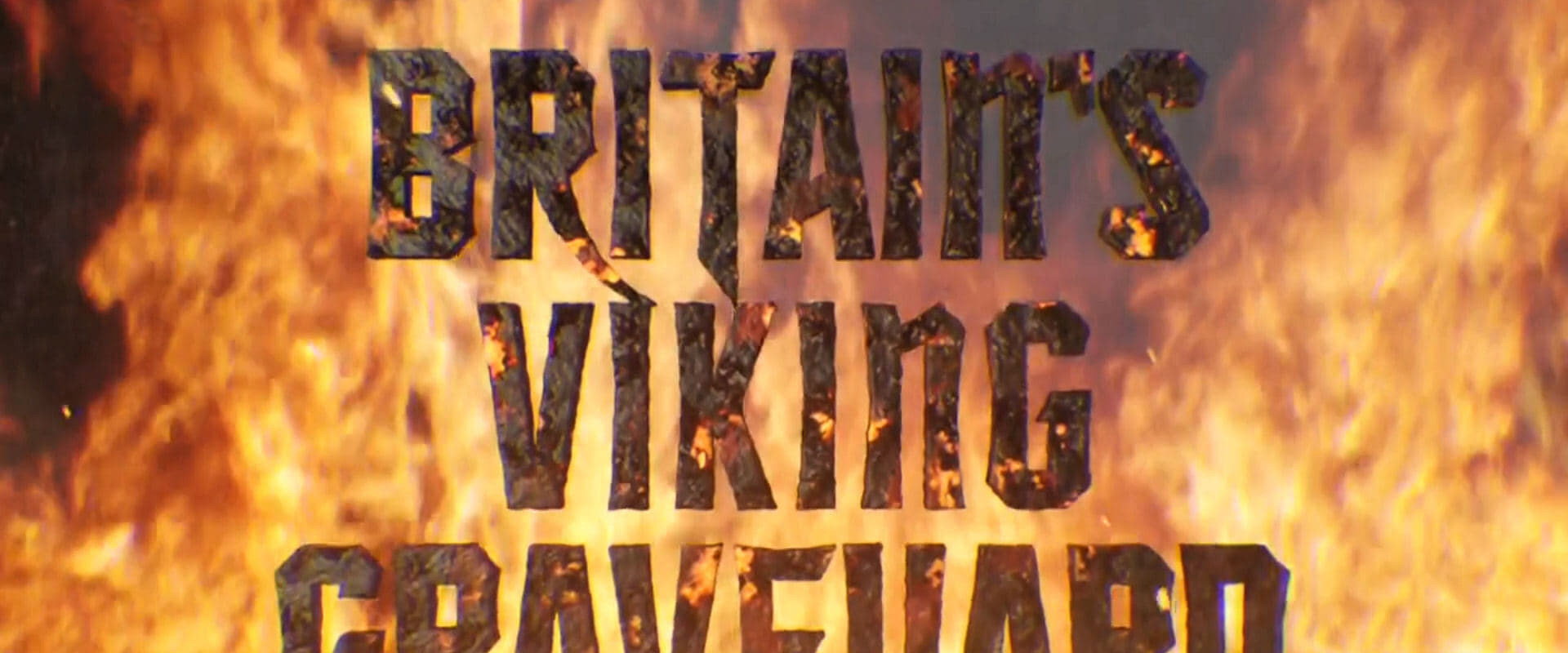 Britain's Viking Graveyard backdrop