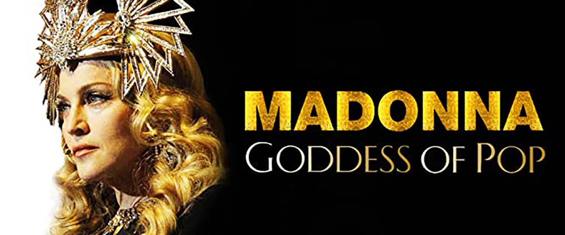 Madonna: Goddess of Pop