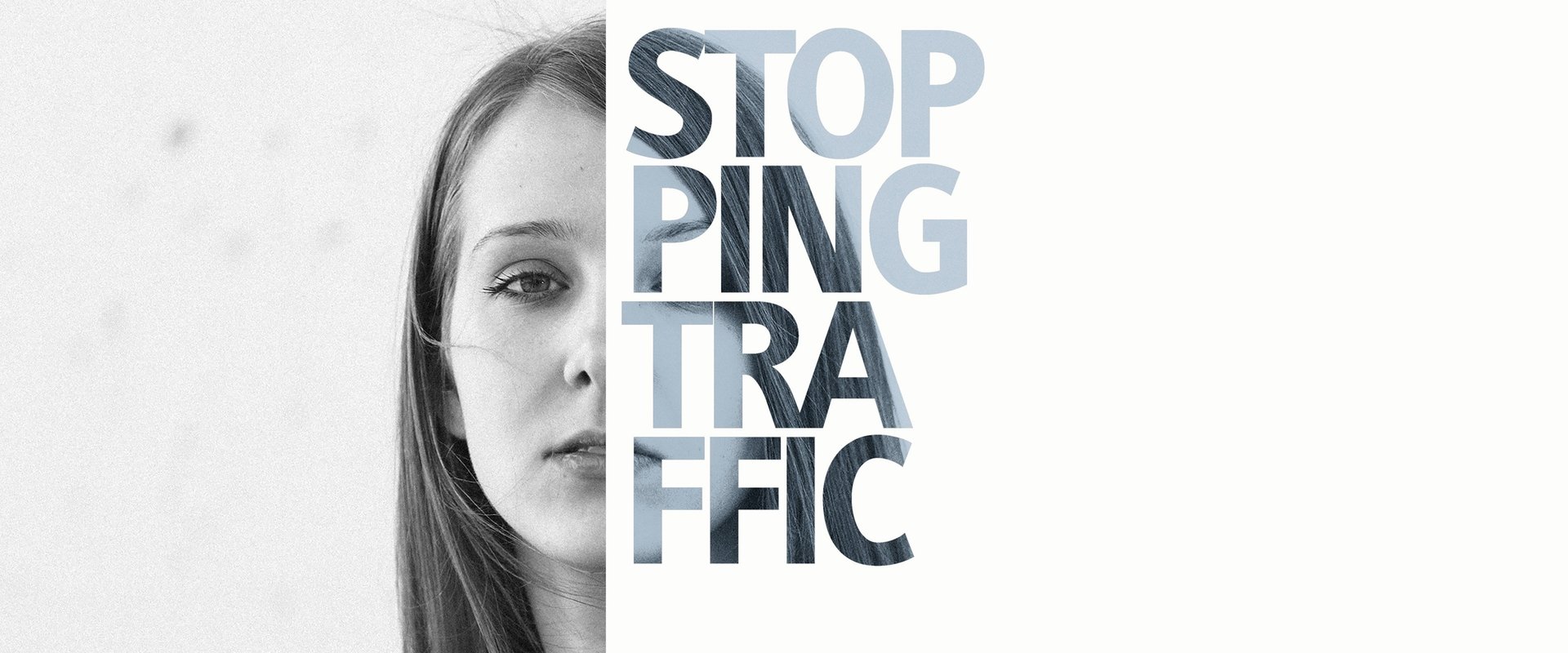 Stopping Traffic: The Movement to End Sex Trafficking