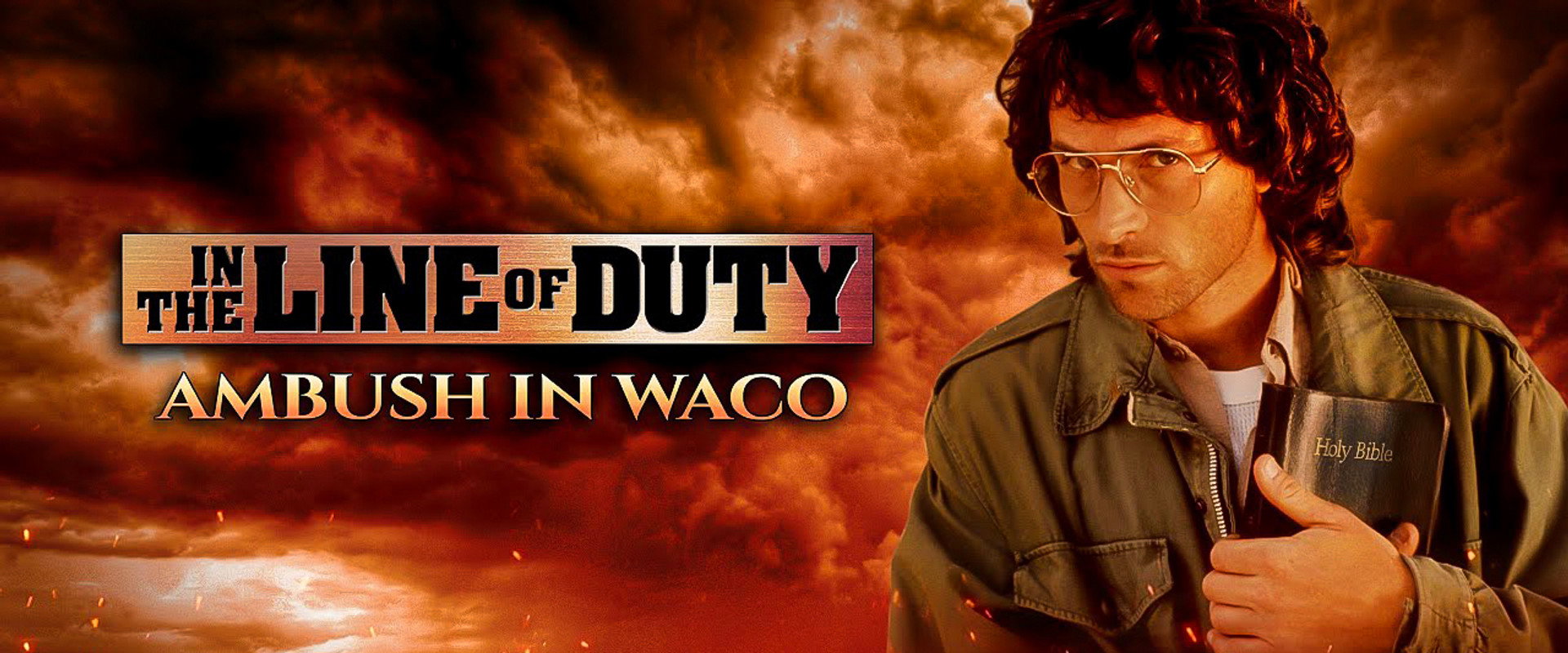 In the Line of Duty: Ambush in Waco backdrop
