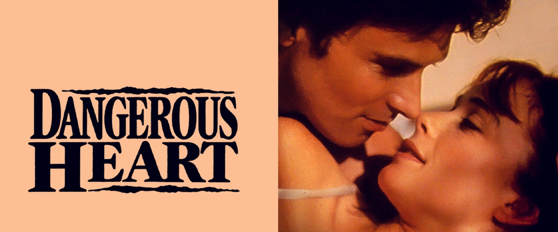 Dangerous Heart