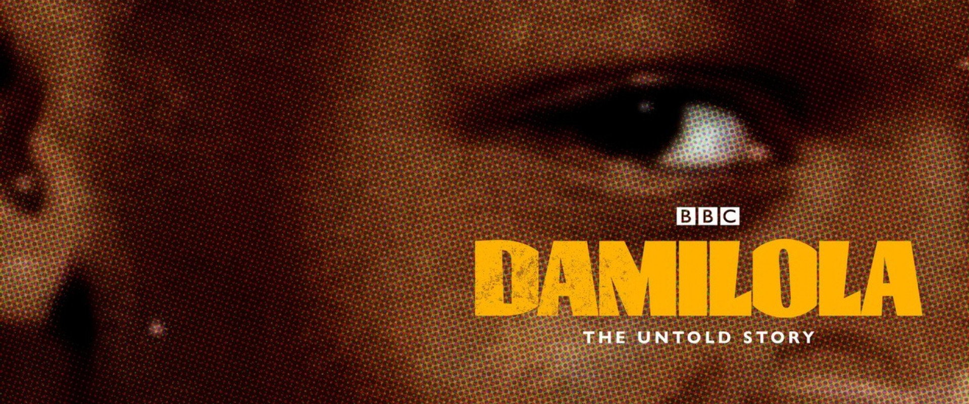 Damilola Taylor: The Untold Story backdrop