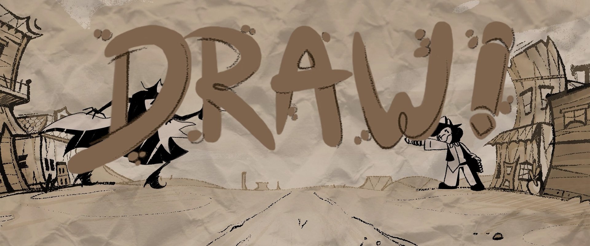 DRAW!
