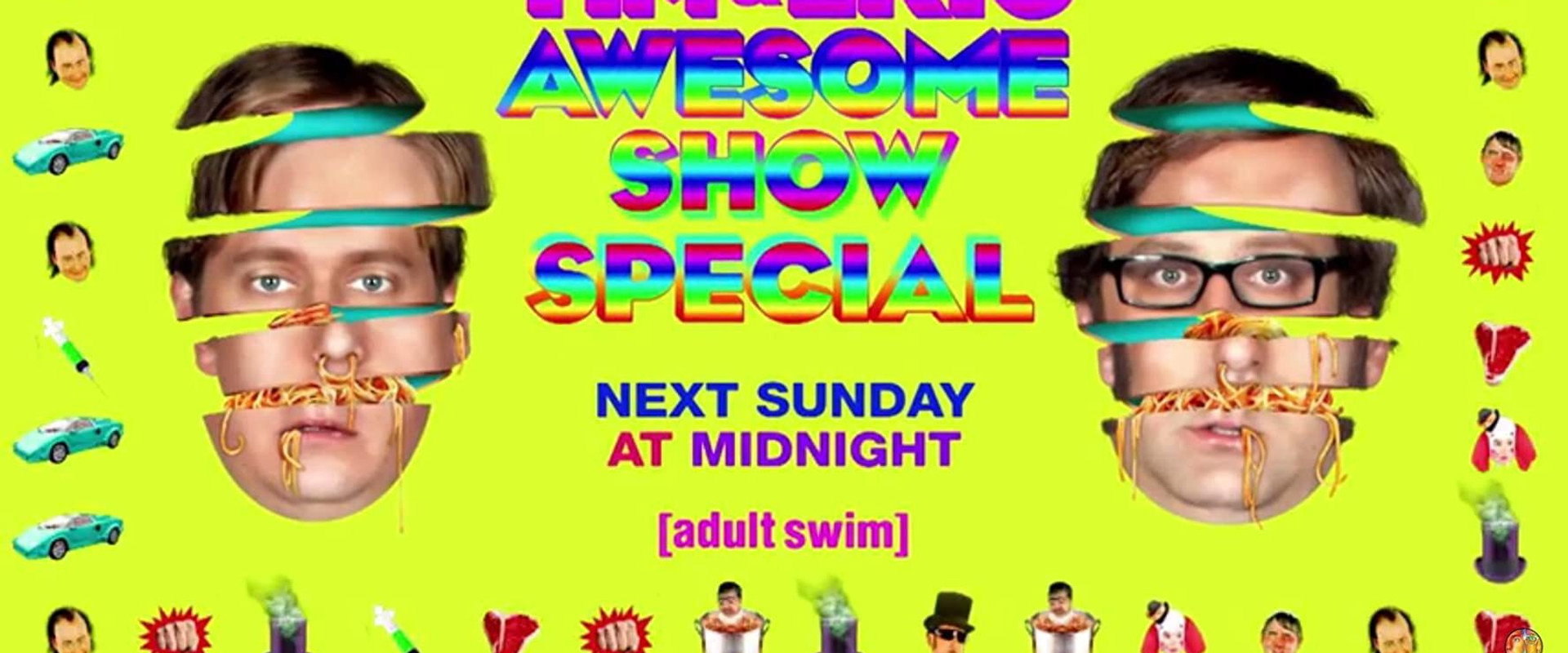 Tim and Eric Awesome Show Great Job! Awesome 10 Year Anniversary Version, Great Job? backdrop