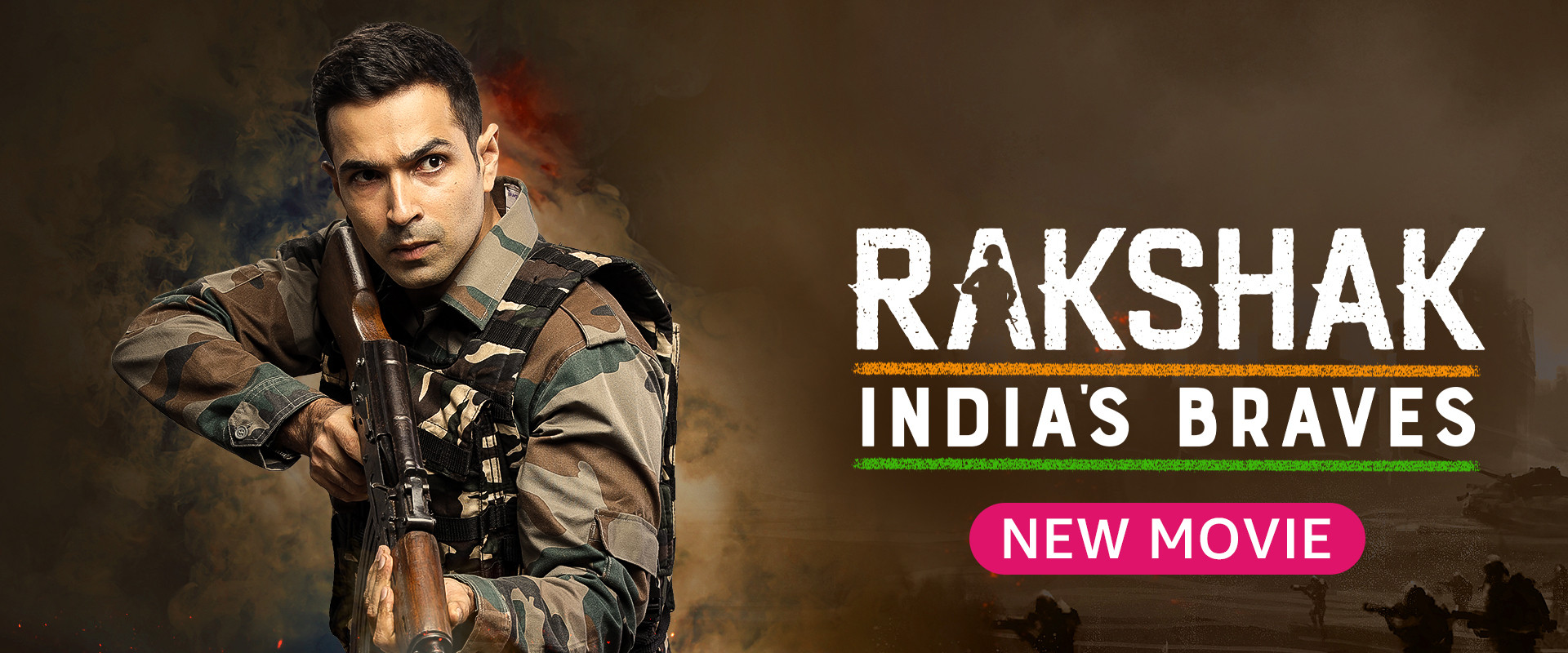 Rakshak - India's Braves backdrop