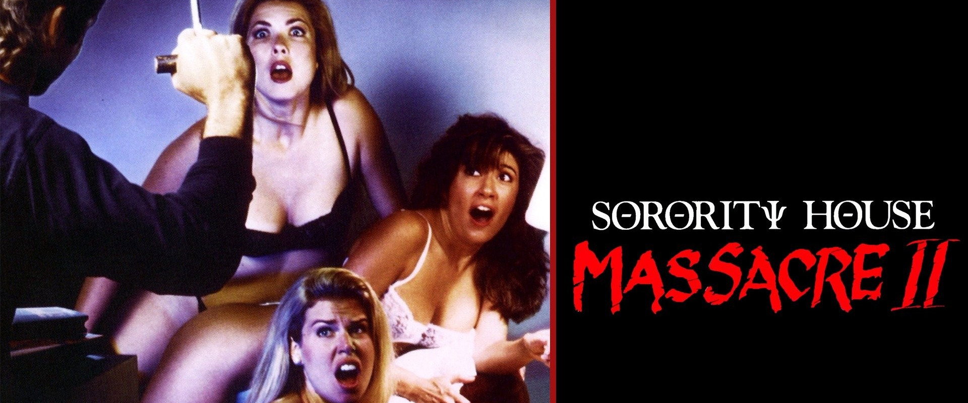 Sorority House Massacre II backdrop