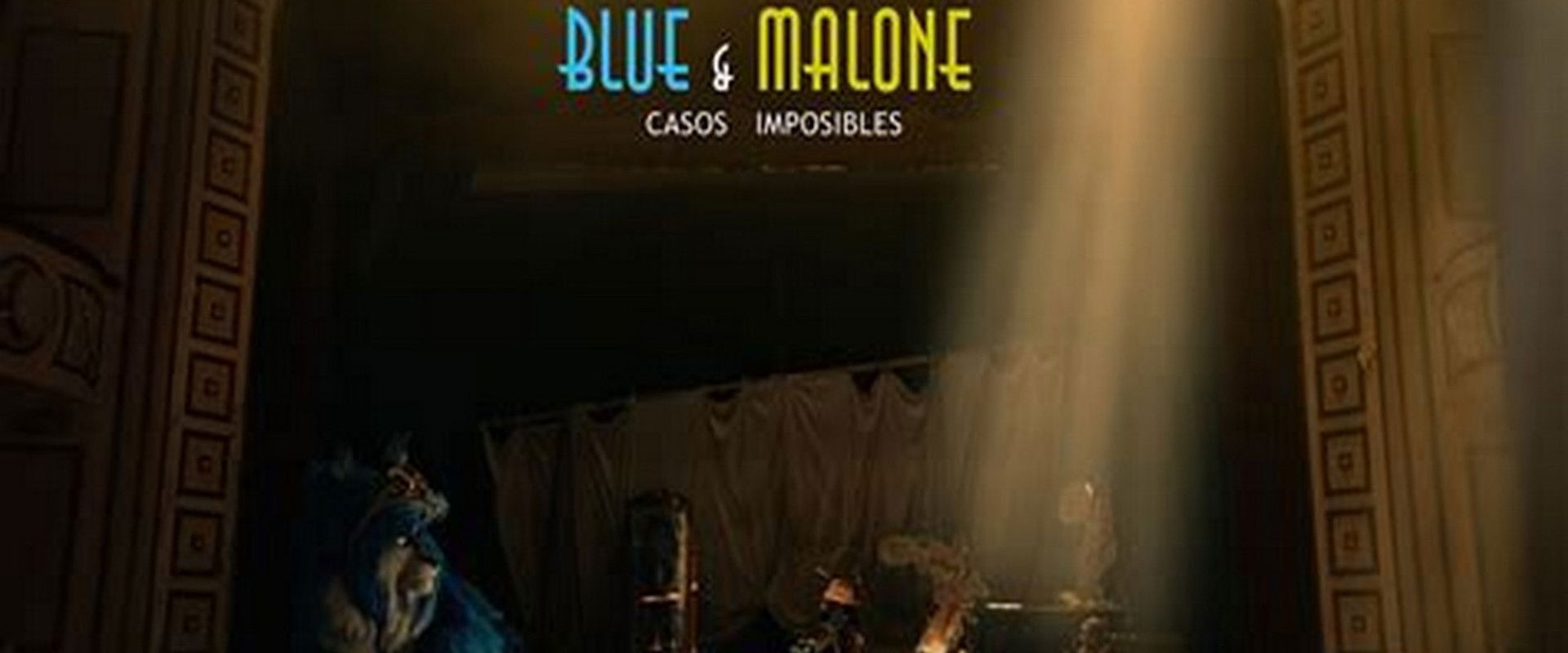 Blue & Malone: Impossible Cases backdrop