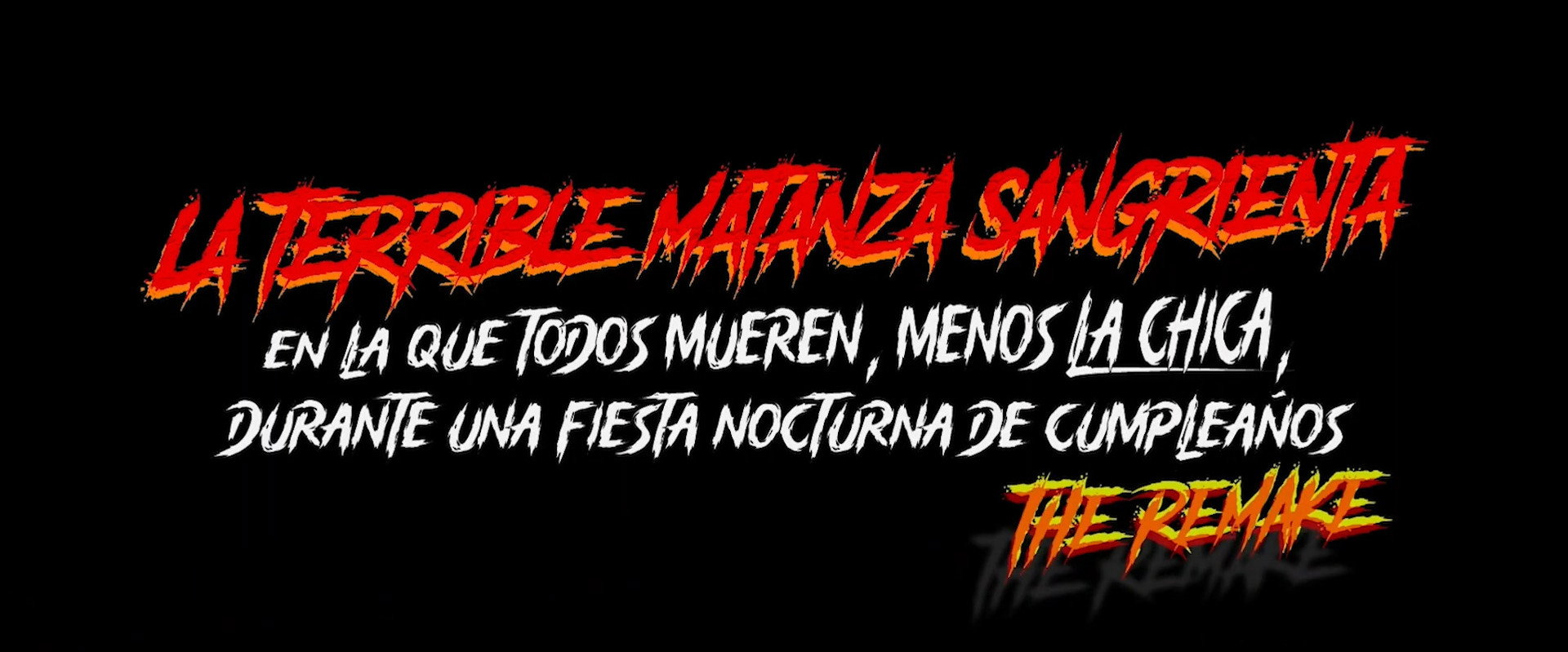 La terrible matanza sangrienta en la que todos mueren menos la chica en una fiesta nocturna de cumpleaños. The remake backdrop