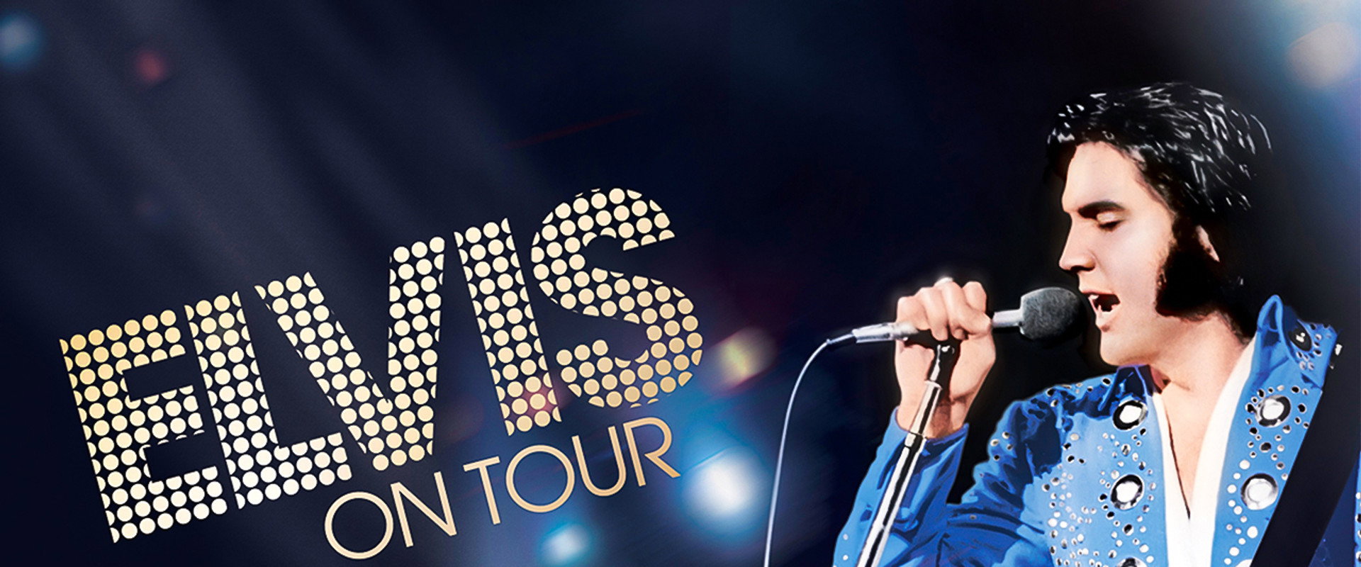 Elvis on Tour backdrop