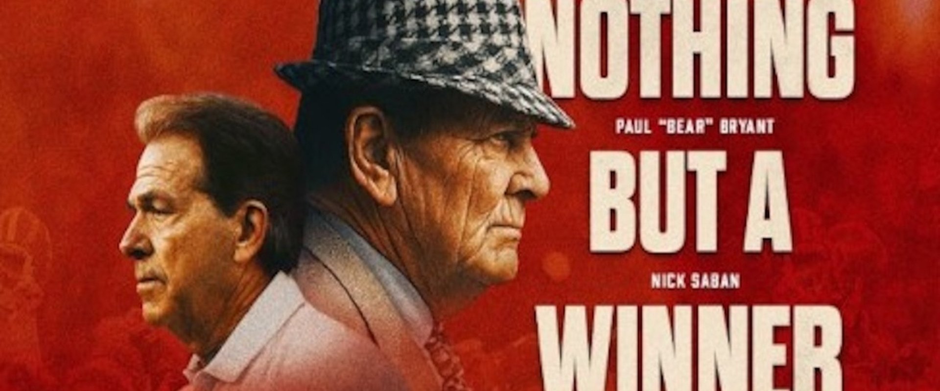 Nothing But a Winner: The Alabama Football Story backdrop