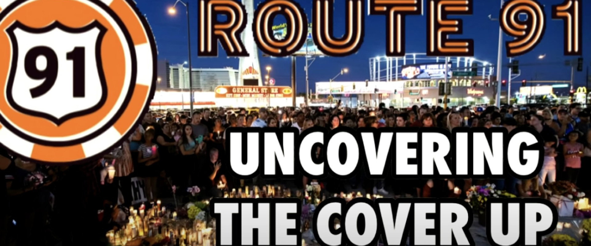 Route 91: Uncovering the Cover Up backdrop