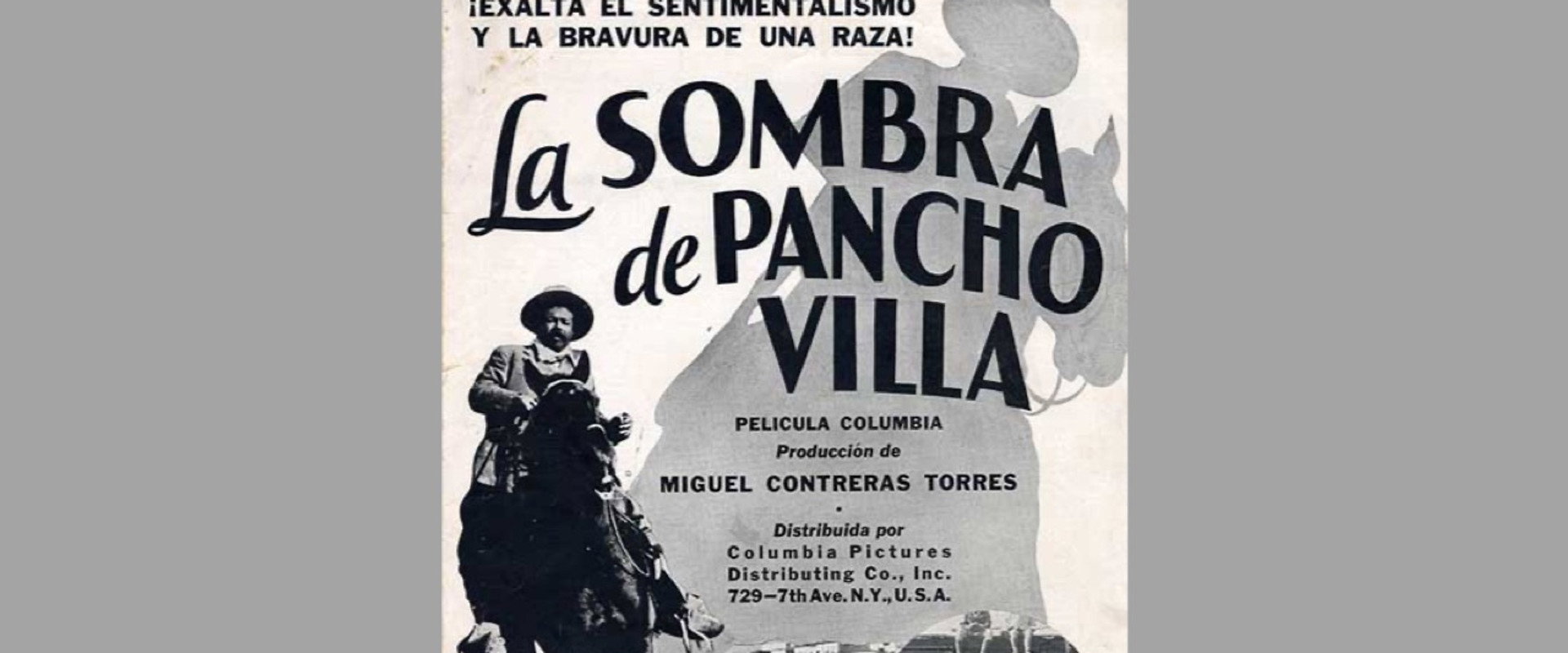 Shadow of Pancho Villa backdrop