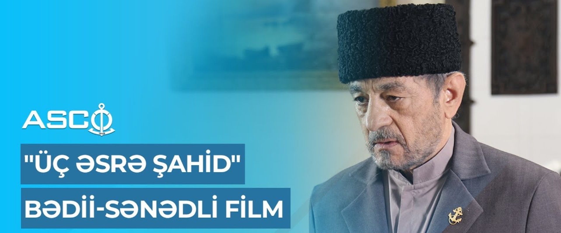 Üç Əsrə Şahid backdrop