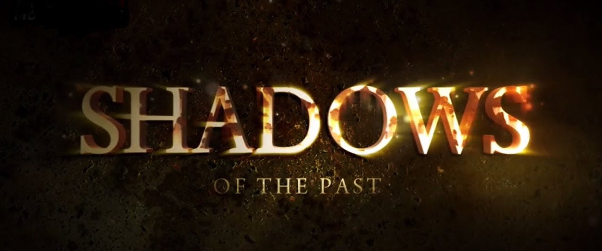 Shadows of the Past backdrop