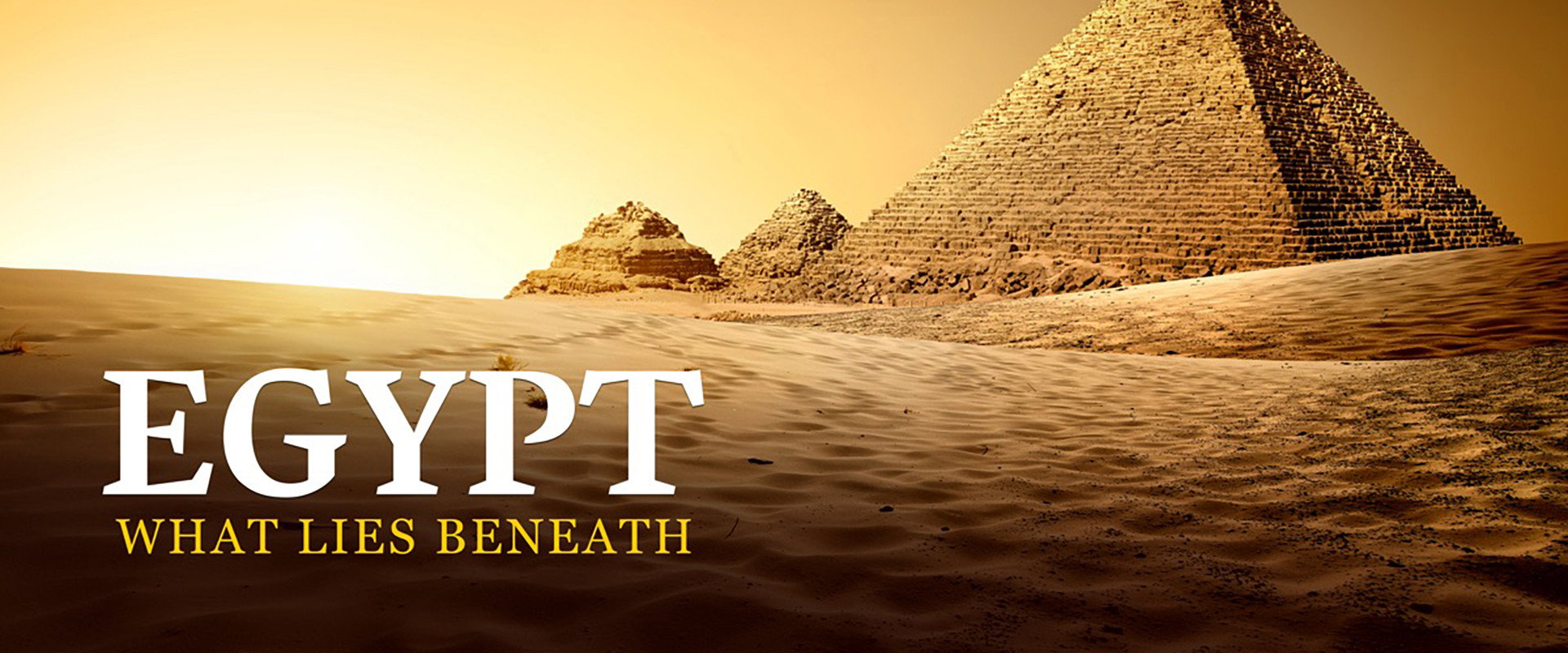 Egypt: What Lies Beneath backdrop