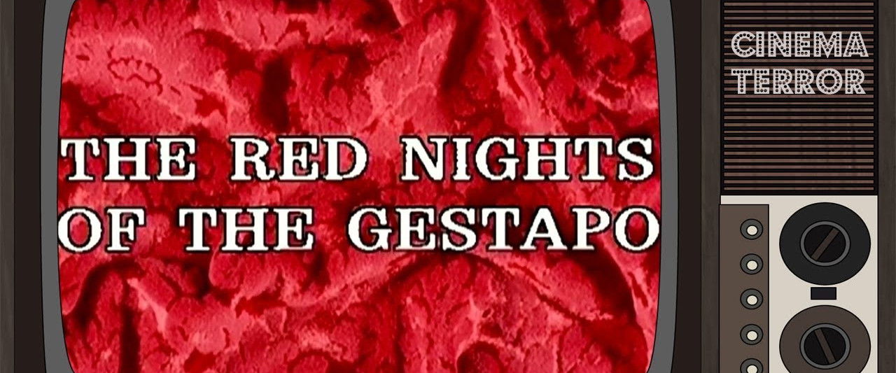 The Red Nights of the Gestapo backdrop